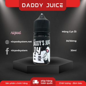 Daddy’s Juice no 2 Xoài Chanh 30-50mg 6 Daddy Juice No 14 Mang Cut Oi