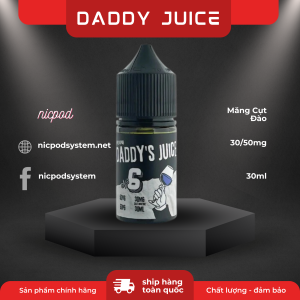 Daddy’s Juice no 2 Xoài Chanh 30-50mg 14 Daddy Juice No 6 Mang Cut Dao